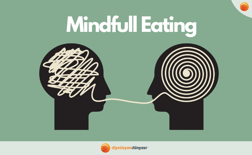 Mindfull Eating Eğitimi